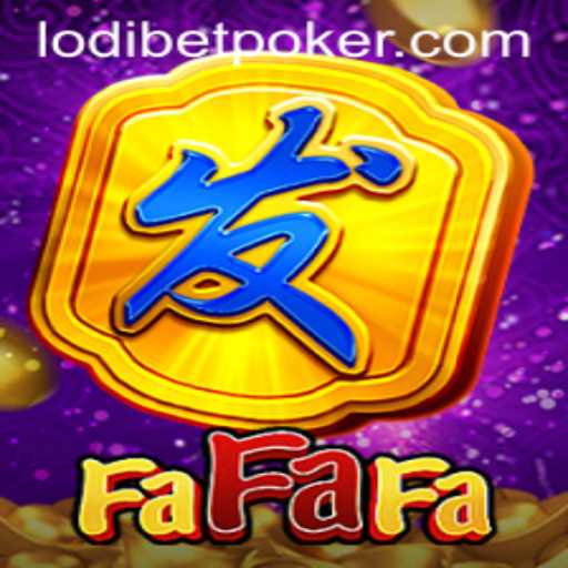 Unlocking the World of FaFaFa: A Comprehensive Guide with LODIBET