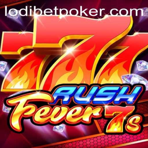 Dive into the Thrilling World of RushFever7s: Master the Game with LODIBET
